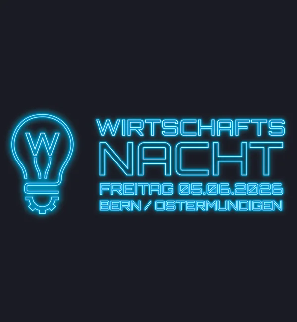 Wirtschaftsnacht Bern/Ostermundigen